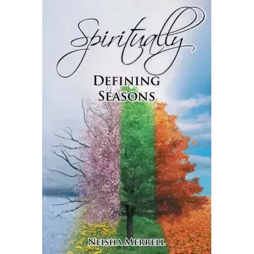 Spiritually Defining Seasons