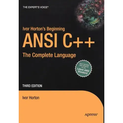 Ivor Horton's Beginning ANSI C++: The Complete Language