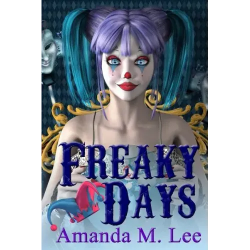 Freaky Days