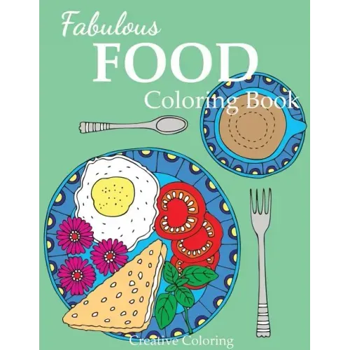 Fabulous Food Coloring Book