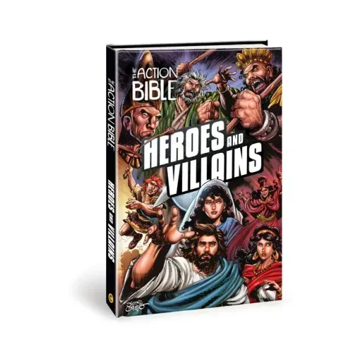 The Action Bible: Heroes and Villains