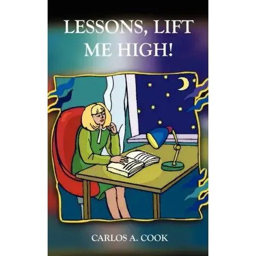 Lessons, Lift Me High!