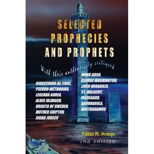 Selected Prophecies And Prophets