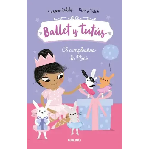El Cumpleaños de Mimi / Ballet Bunnies #3: Ballerina Birthday