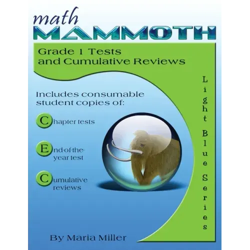 Math Mammoth Grade 1 Tests and Cumulative Reviews