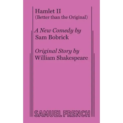 Hamlet II (Better than the Original)
