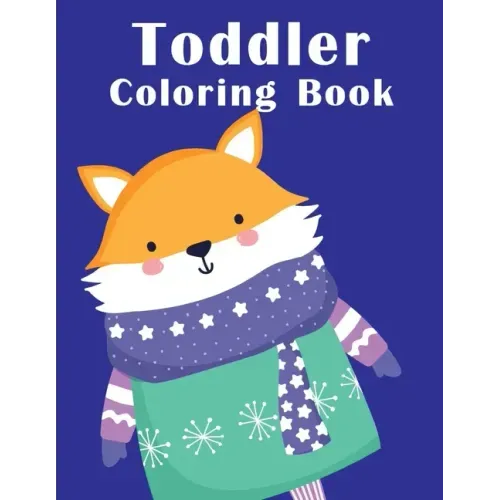Toddler Coloring Book: coloring books for boys and girls with cute animals, relaxing colouring Pages