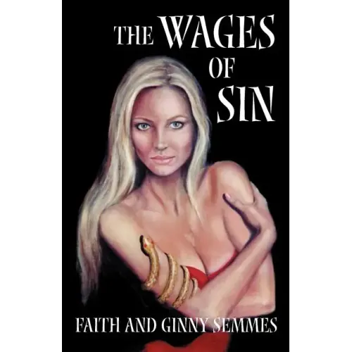 The Wages of Sin
