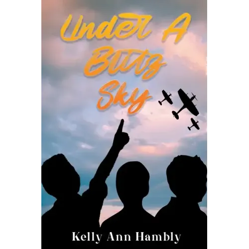 Under A Blitz Sky