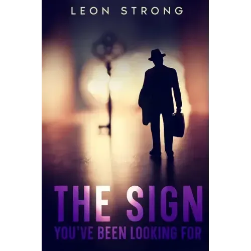 The Sign You've Been Looking For