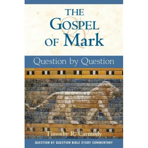 The Gospel of Mark