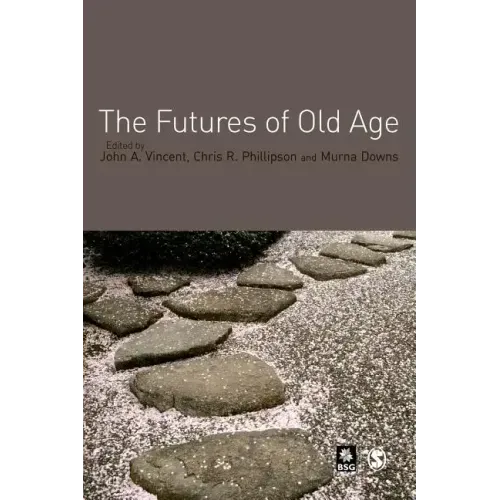 The Futures of Old Age