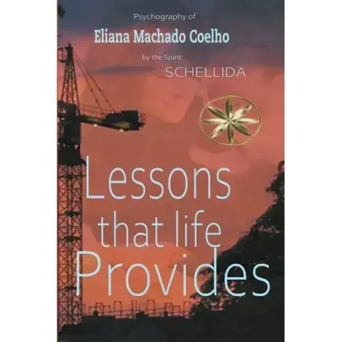 Lessons that Life Provides