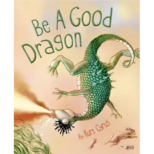 Be a Good Dragon