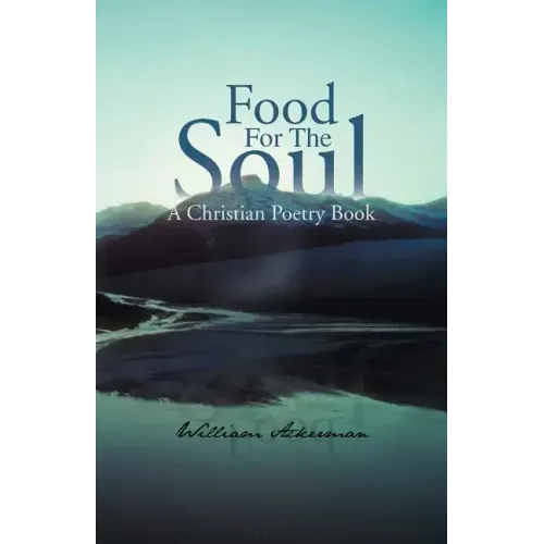 Food for the Soul: A Christian Poetry Book