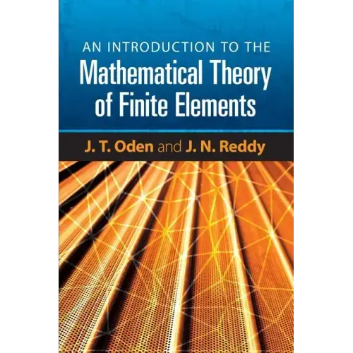 An Introduction to the Mathematical Theory of Finite Elements