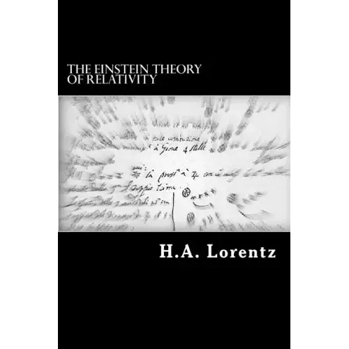 The Einstein Theory of Relativity: A Concise Statement