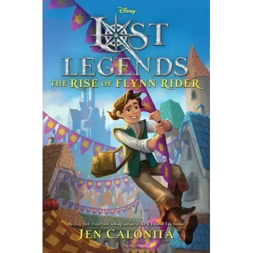 Lost Legends: The Rise of Flynn Rider