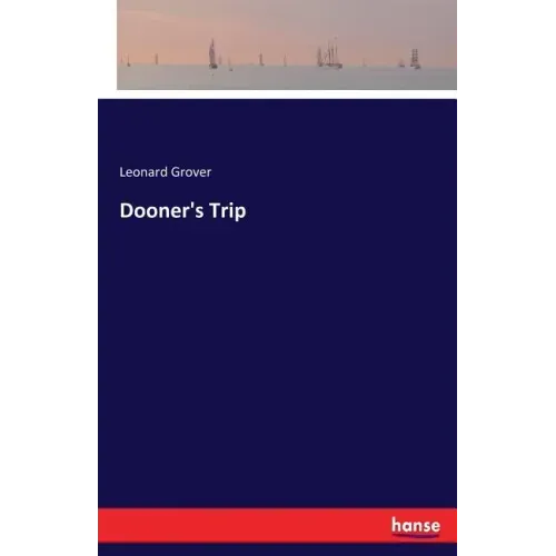 Dooner's Trip