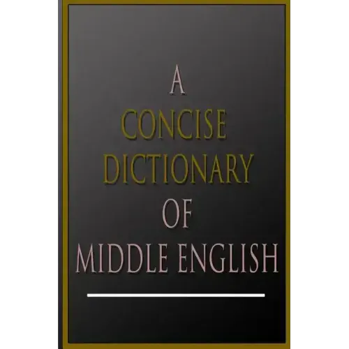 A Concise Dictionary Of Middle English