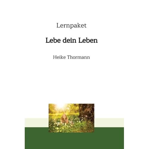 Lernpaket: Lebe dein Leben