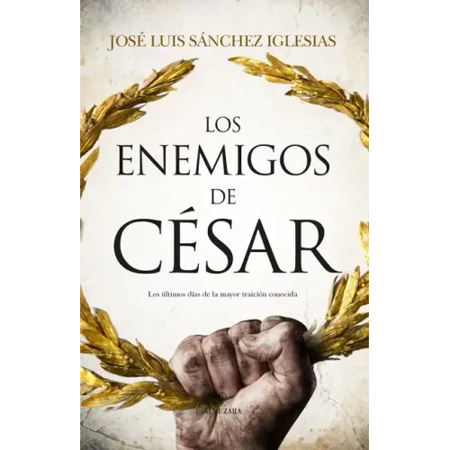 Enemigos de Cesar, Los
