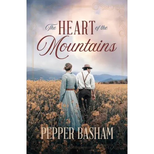 The Heart of the Mountains