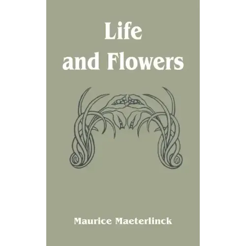 Life and Flowers