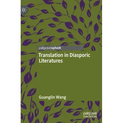 Translation in Diasporic Literatures