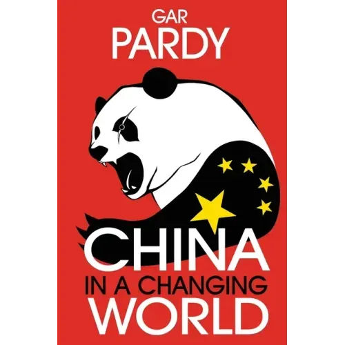 China in a Changing World