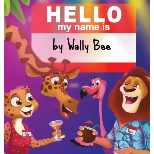 Hello, My Name Is