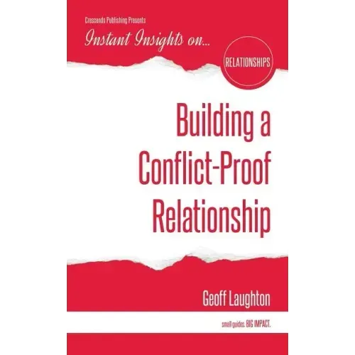 Building a Conflict-Proof Relationship