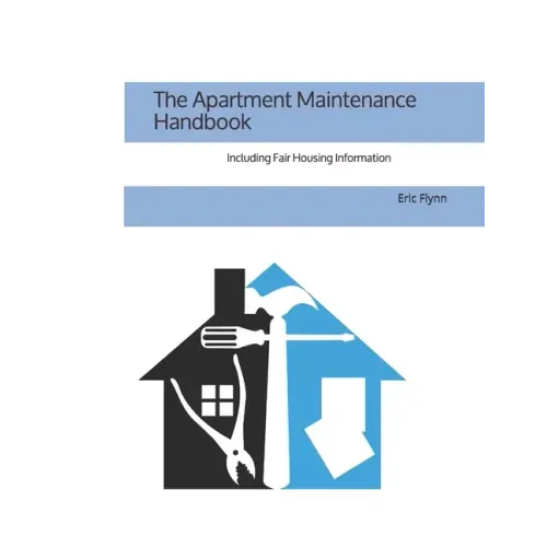 The Apartment Maintenance Handbook
