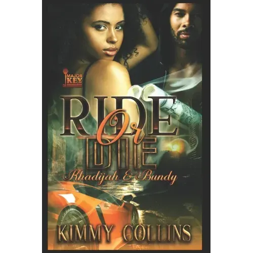 Ride or Die: Khadijah & Bundy