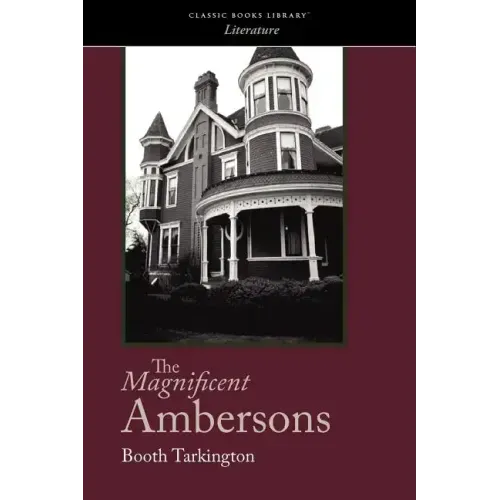 The Magnificent Ambersons