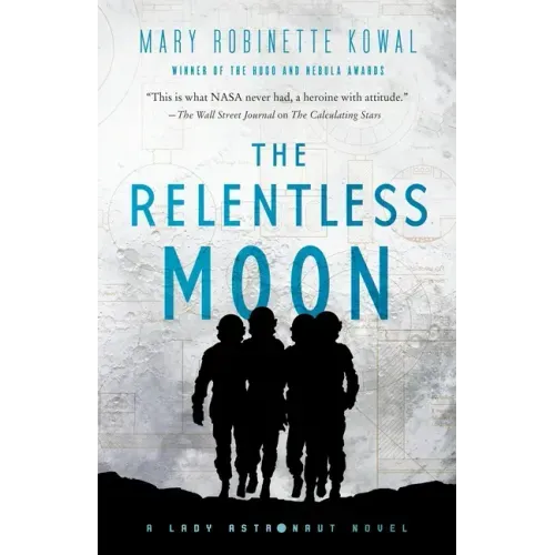 The Relentless Moon