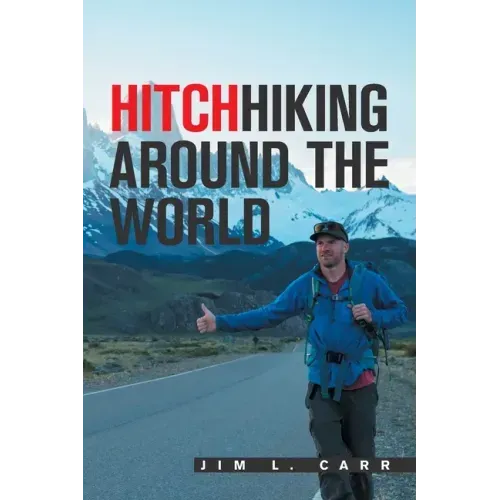 Hitchhiking Around the World