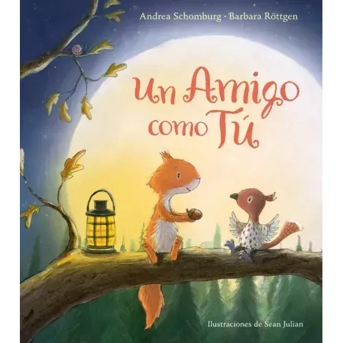 Un Amigo Como Tú / A Friend Like You