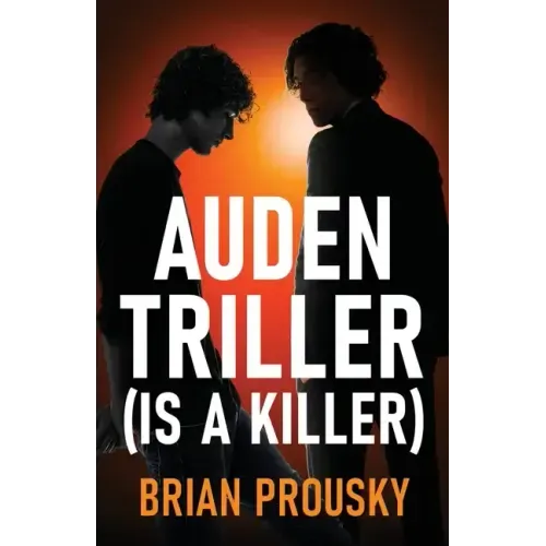Auden Triller (Is A Killer)