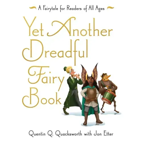 Yet Another Dreadful Fairy Book: Volume 3