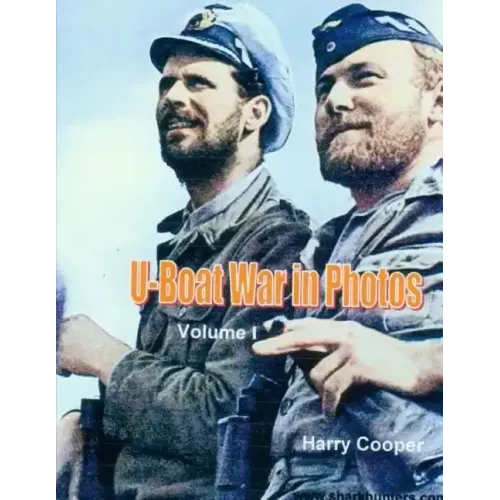 U-Boat War in Photos