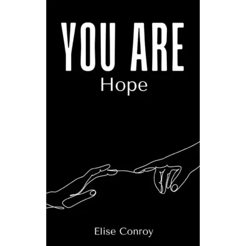 You Are Hope
