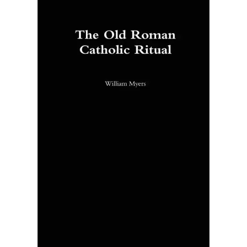 Old Roman Catholic Ritual