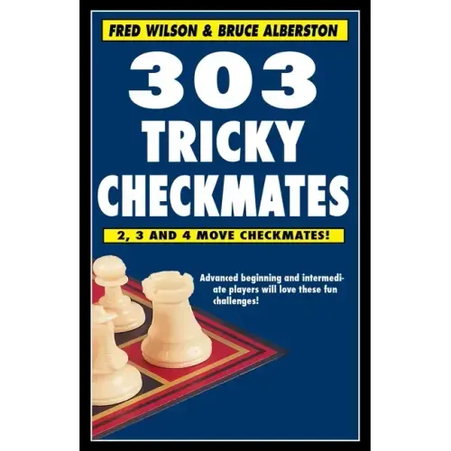 303 Tricky Checkmates