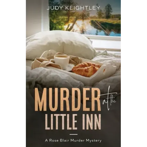 Murder at the Little Inn: A Rose Blair Murder Mystery