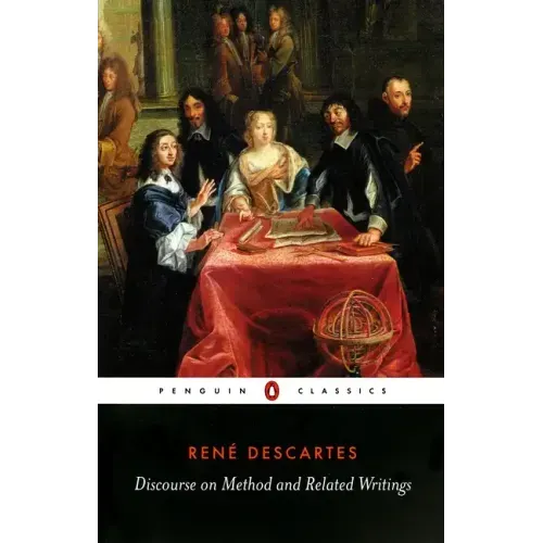 Discourse on Method and Related Writings
