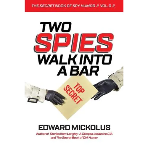 Two Spies Walk Into A Bar