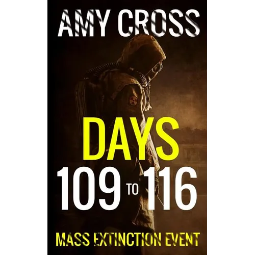 Days 109 to 116