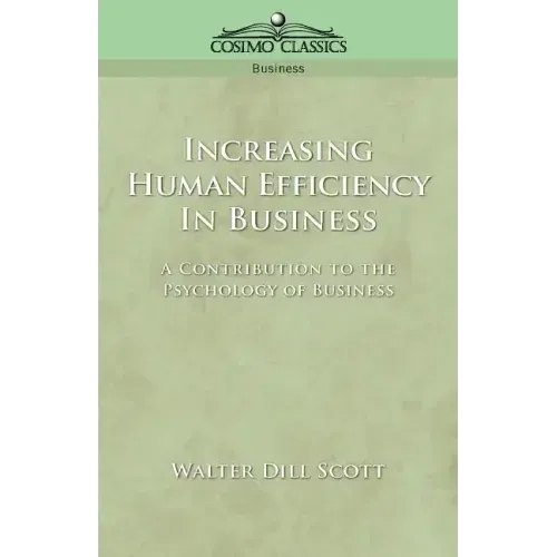 Increasing Human Efficiency in Business