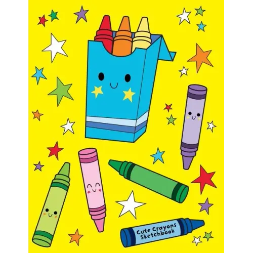 Cute Crayons Sketchbook: Jumbo Drawing Pad For Sketching, Doodling And Coloring